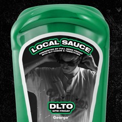 DLTO - George FM Full Send Friday Mix