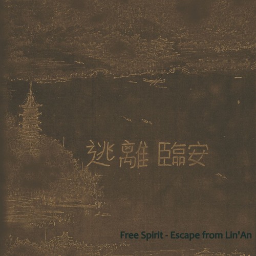 Free Spirit - Escape From Lin'An (Counterflux Series 04) [2024]