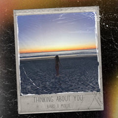 THINKING ABOUT YOU - CALVIN HARRIS [BAIRD X MOLLIE HT EDIT]