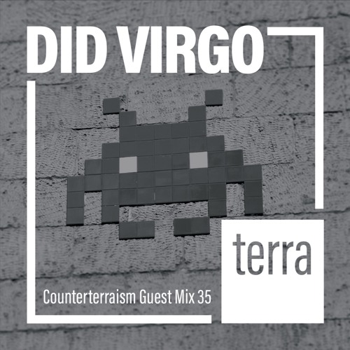 Counterterraism Guest Mix 35: Did Virgo