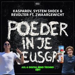 AXL & System Overload - Poeder In De Techno