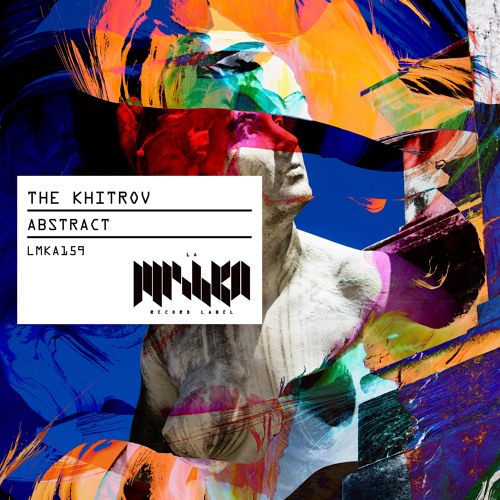 The Khitrov - Abstract (Extended Mix) [La Mishka]