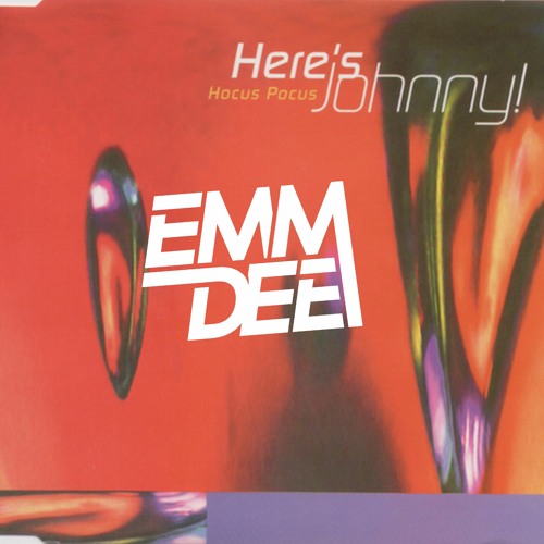 Hocus Pocus - Here's Johnny (EMM DEE Edit) **FREE DOWNLOAD**