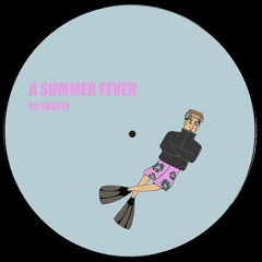 A Summer Fever (FREE DOWNLOAD)