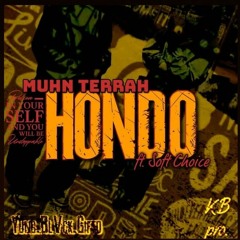 Soft Choice_-_feat_-_Muhn_Terra_-_Hondo_(kBProJuicedIT).mp3
