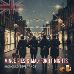 Mince Pies and Mad for It Nights (1).mp3