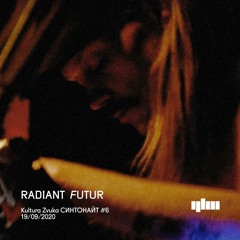 Radiant Futur - Kultura Zvuka СИНТОНАЙТ #006 [Hardware Live]