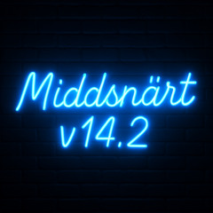 Middsnärt v14.2