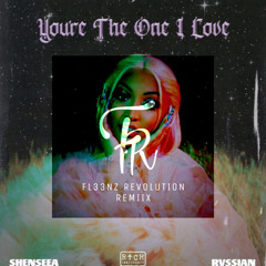 Shenseea-You Are The One I Love (FL33NZ Remiix)