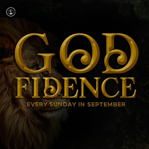 GODFIDENCE (Part 3)