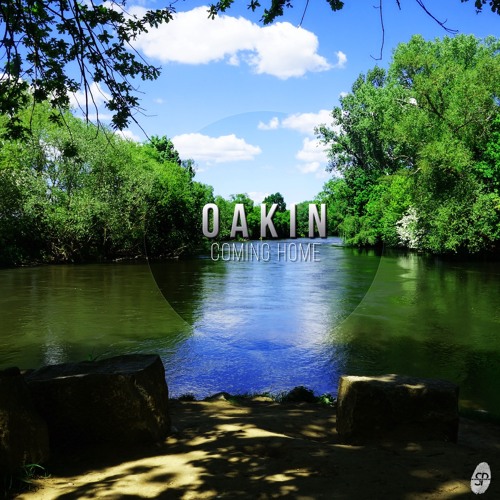 Stream Oakin Coming Home Out Now Smallprint Recordings By Oakin Listen Online For Free On Soundcloud