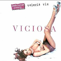 Viciosa - Valeria Vix (Andee Rodriguez Original Mix)