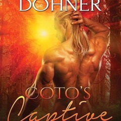 ✔Epub⚡️ Coto's Captive (Zorn Warriors Book 5)