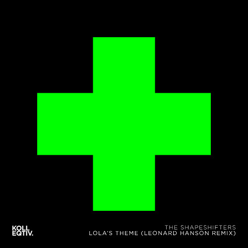 Lola's Theme (Leonard Hanson Remix)