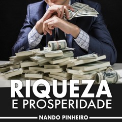 Reprogramação Mental para a Riqueza e Prosperidade