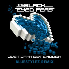 Just Can´t Get Enough (Bluestylez Bootleg)FREE Download