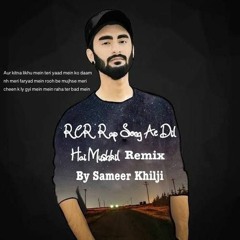 Deep Broken Remix By Sameer Khilji