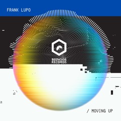 Frank Lupo - Moving Up (edit Mix)