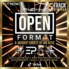 DEMO ALBUM : OPENFORMAT & MASHUP VARIETY EP.5