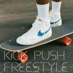 Kick Push Freestyle