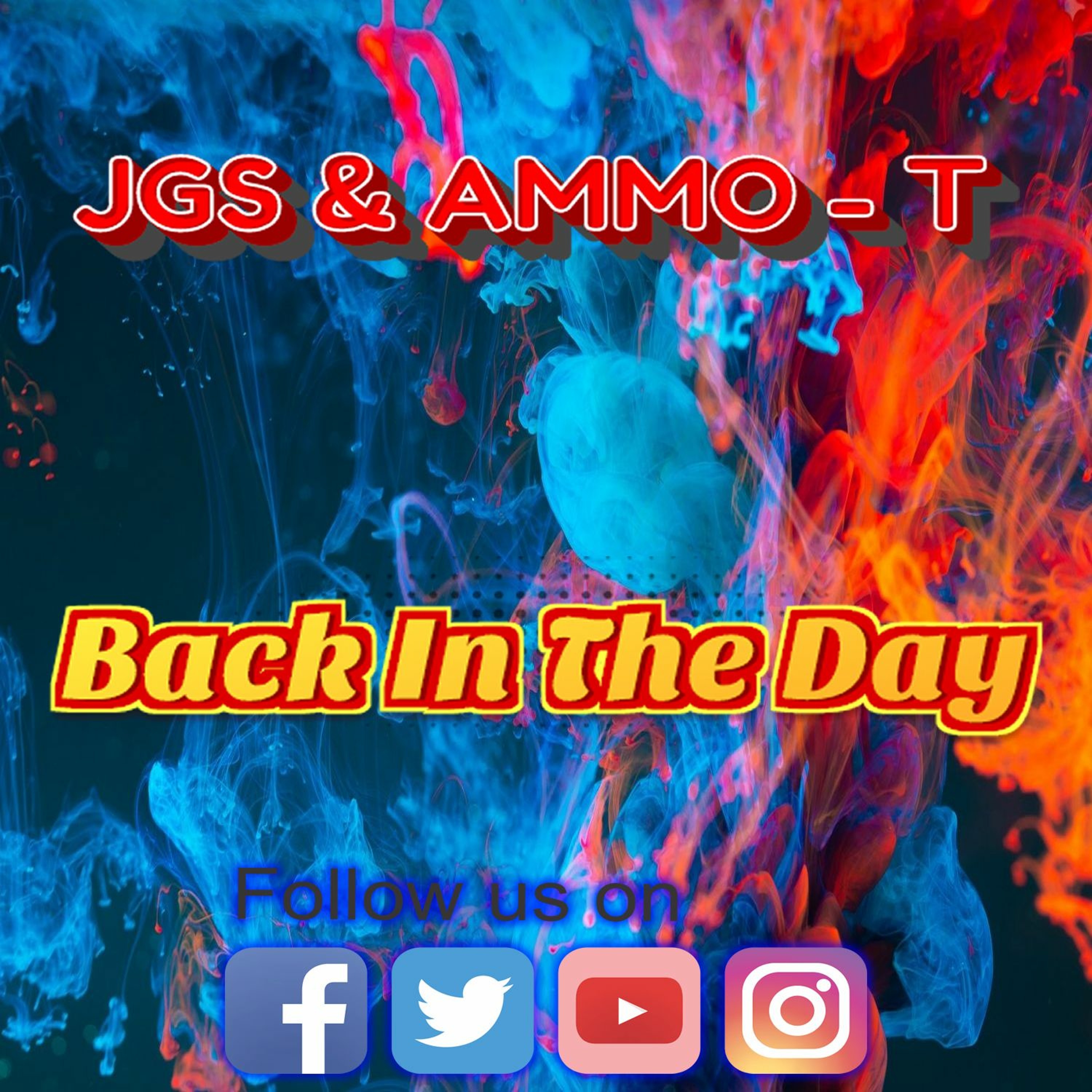 JGS  AMMO - T - Back In The Day - Free Download episode artwork
