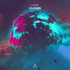 Flarize - Closer