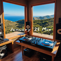 January ‘25 Mix