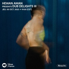 Hewan Aman : Dub Delights III - 05 Octobre 2023