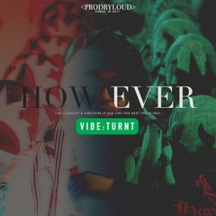 HOW EVER - Yeat Type Beat ft. YoungThug | VIBE : TURNT
