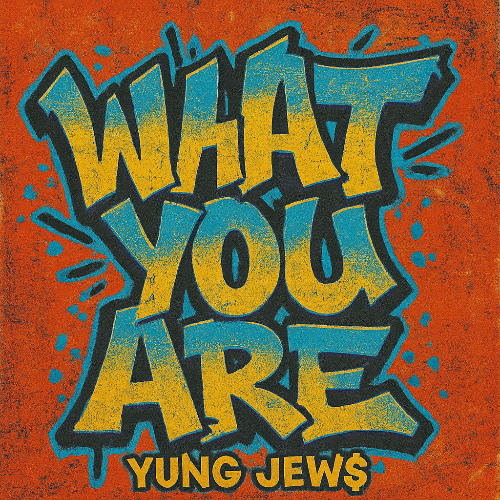 What You Are