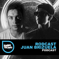 Happy Techno Music Podcast - Special Guest "Rodcast, Juan Brizuela"
