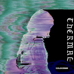 coldcrime - THERMAL