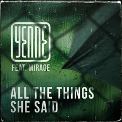 Yenne feat. MIRAGE - All The Things She Said (t.A.T.u. Rock Cover)