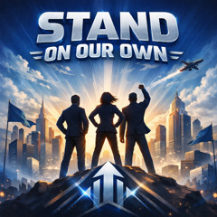 Stand On Our Own