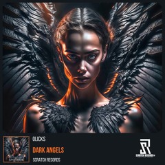 Olicks - Dark Angels ( Scratch Records Release ) #SHRS123