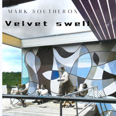 velvet swell
