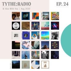 TYTHE RADIO: August 2020