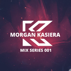 Morgan  Kasiera - Mix Series 001