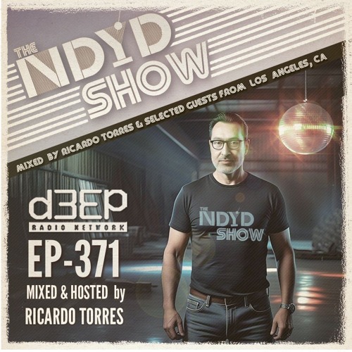The NDYD Radio Show EP371