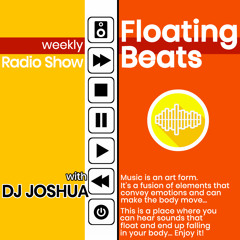 DJ Joshua @ Floating Beats Radio Show 649