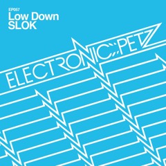 Low Down (Extended Vocal Club Mix)