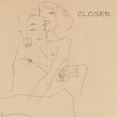Closer