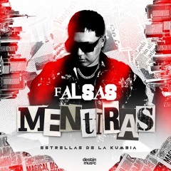 Falsas Mentiras Master Estrellas De La Kumbia 2025 Limpia