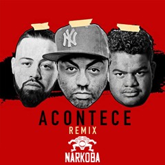 Mastiksoul vs Los Manitos - Acontece (Narkoba Remix)