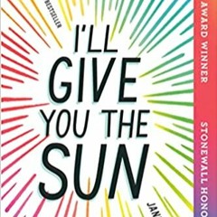 Download ⚡️ [PDF] I'll Give You the Sun Ebooks