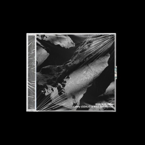 RÜFÜS DU SOL - Lately (OZALID & Cody Schneida Remix) [Free Download]