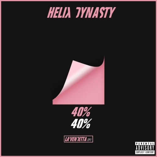 Helix Dynasty - 40% (REMIX 2020) | Full Stream