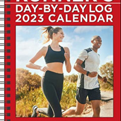 READ PDF 📦 The Complete Runner's Day-by-Day Log 12-Month 2023 Planner Calendar by  M