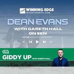Dean Evans with Gareth Hall on SEN Giddy Up 12 April 2024
