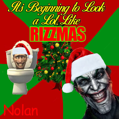 It's Beginning to Look a Lot Like RIZZMAS